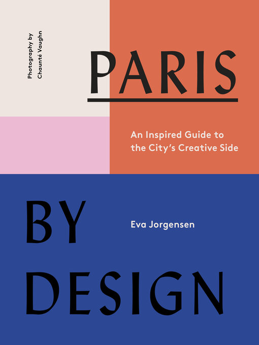 Title details for Paris by Design by Eva Jorgensen - Wait list